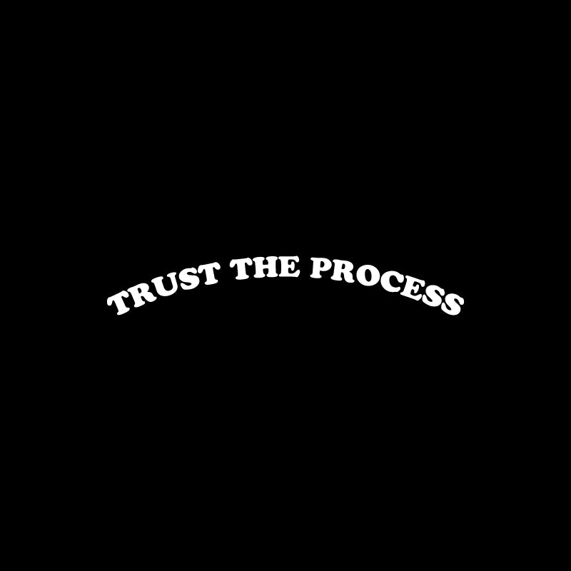 Trust The Process Mirror Decal Sticker