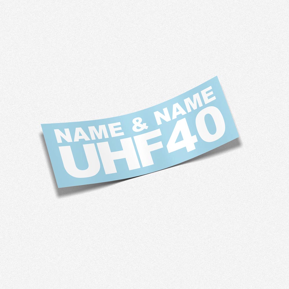 UHF sticker Name and Name + UHF Number