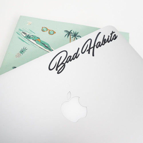 BAD HABITS Decal Sticker