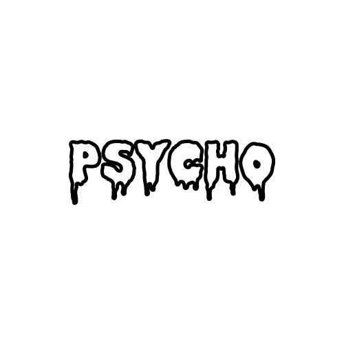 PSYCHO Decal Sticker