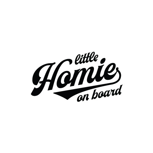 THE LITTLE HOMIE ON BOARD Decal - Baby on Board Sticker