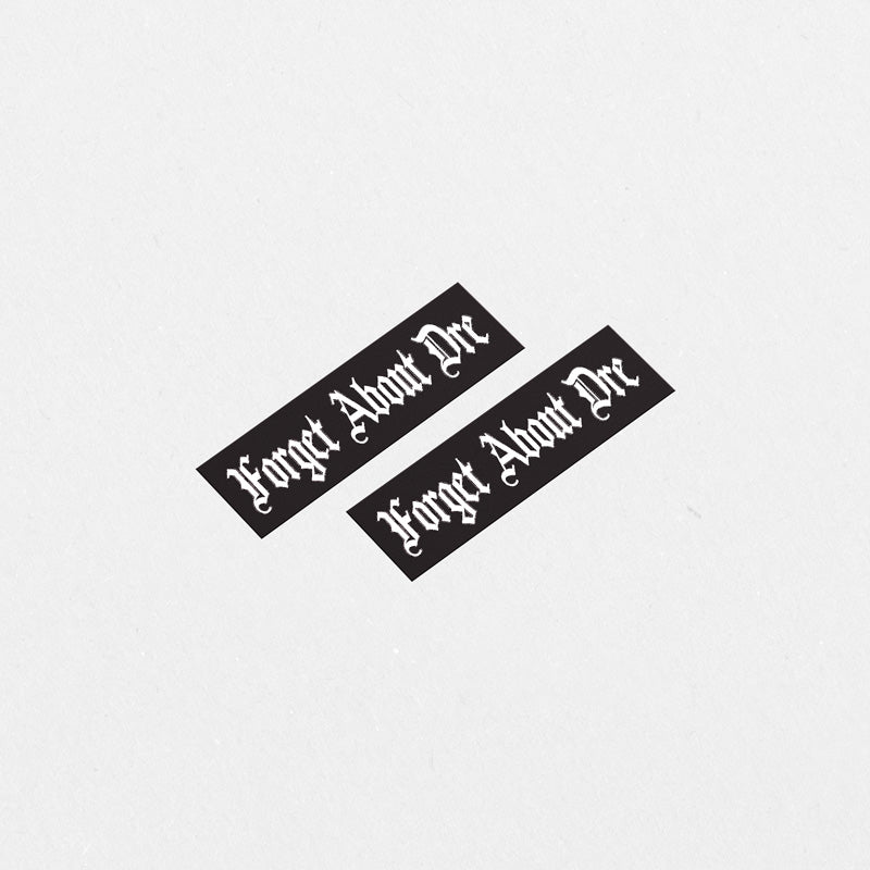 x2 Forget About Dre Printed Sticker