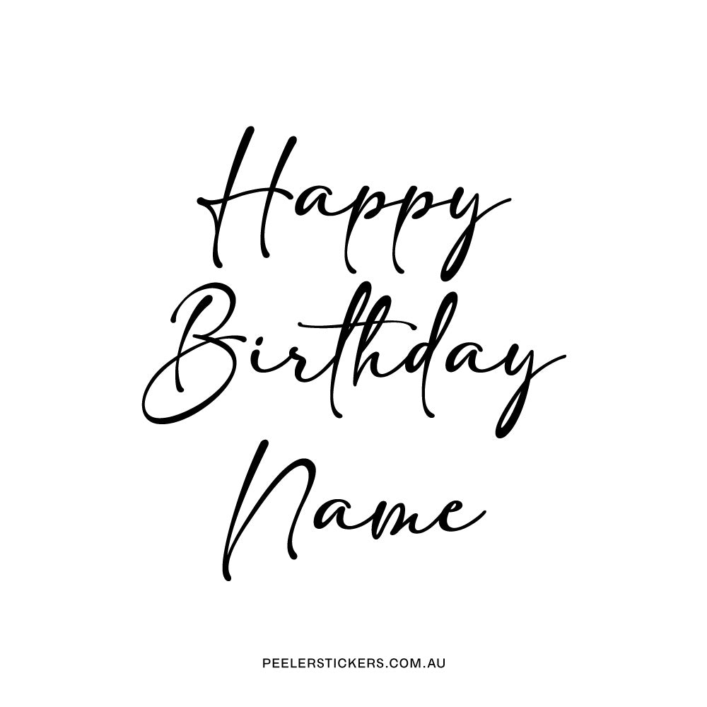 Personalised Happy Birthday Name - Decal Only