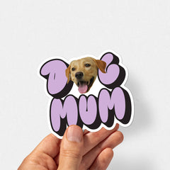 Personalised Dog Mum Pet Sticker
