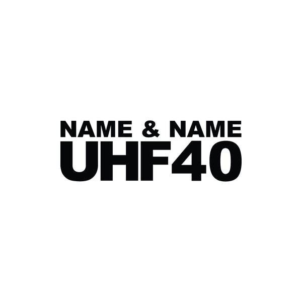 Name and Name + UHF Number