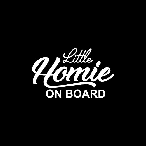 LITTLE HOMIE ON BOARD Decal Sticker