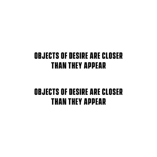 X2 OBJECTS OF DESIRE ARE CLOSER THAN THEY APPEAR Decal Sticker