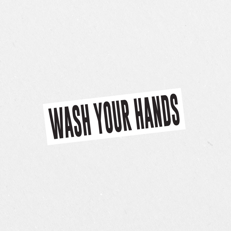 x2 Wash Your Hands 2 Printed Sticker