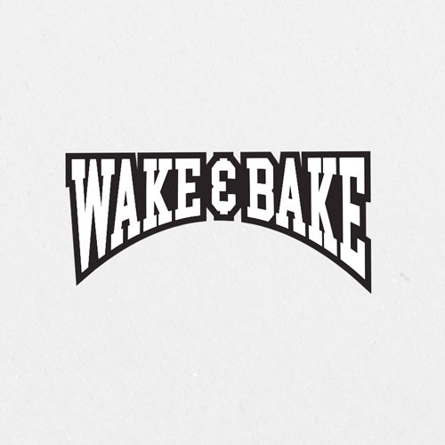 Wake & Bake Printed Sticker