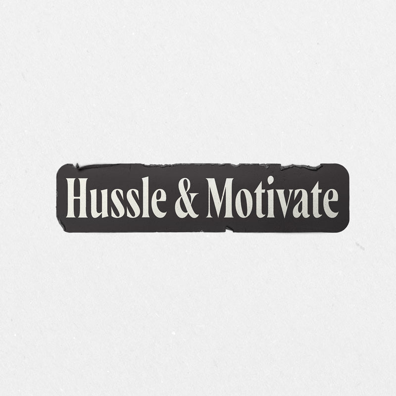 Hussle & Motivate Rip Printed Sticker