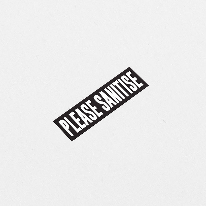 x2 Please Sanitise Printed Sticker
