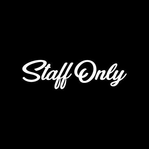 STAFF ONLY Wall Decal Sticker