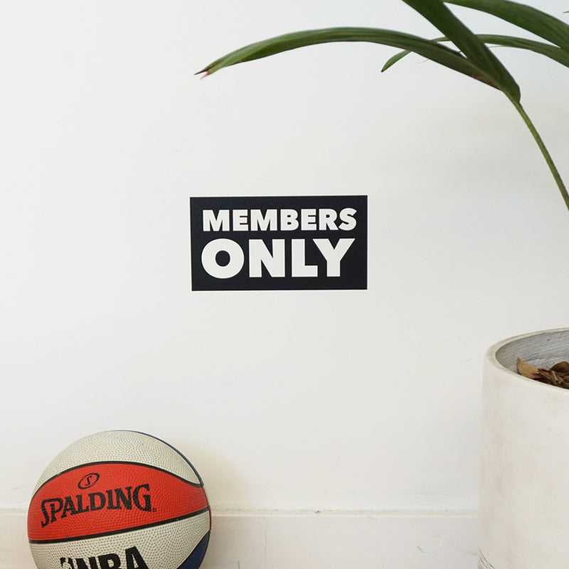 MEMBERS ONLY Wall Decal Sticker