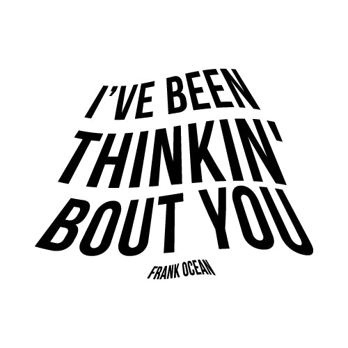 THINKIN' BOUT YOU Wall Decal Sticker